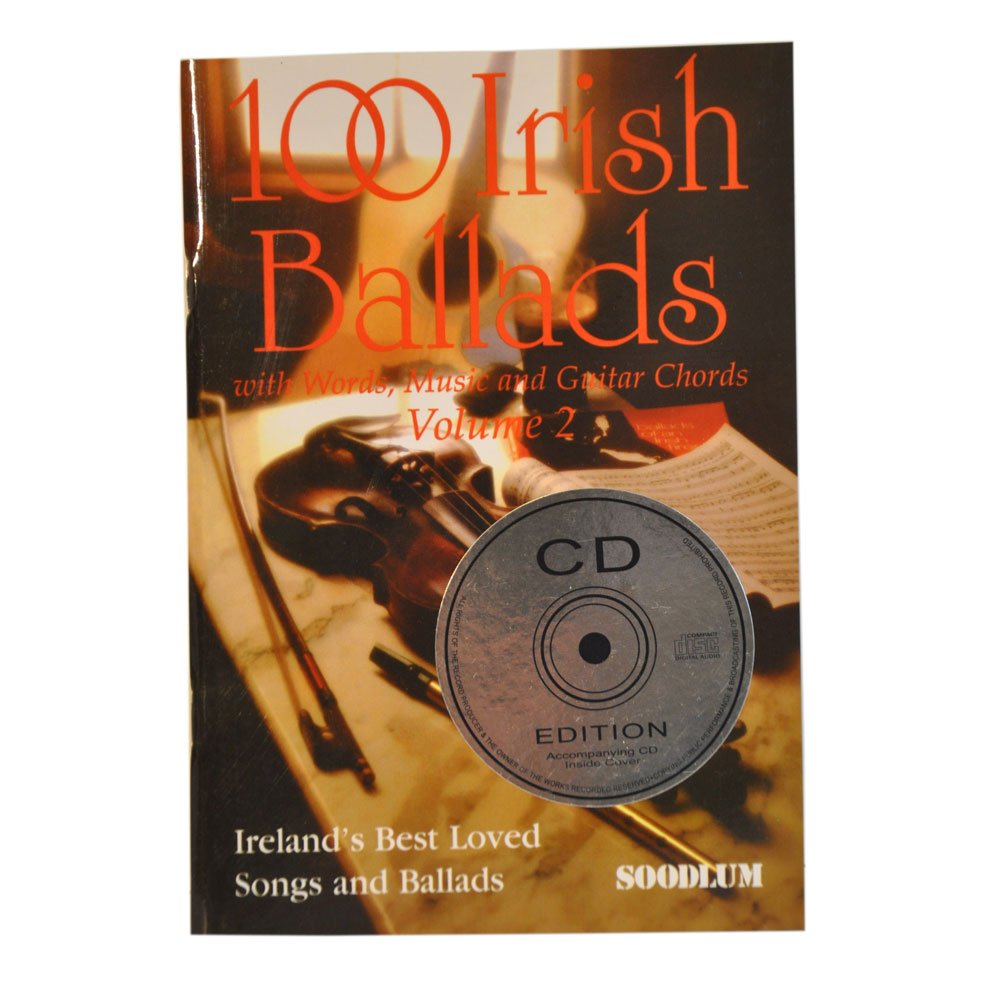 100 Irish Ballads - Volume 2: Ireland's Most Popular Ballad Book