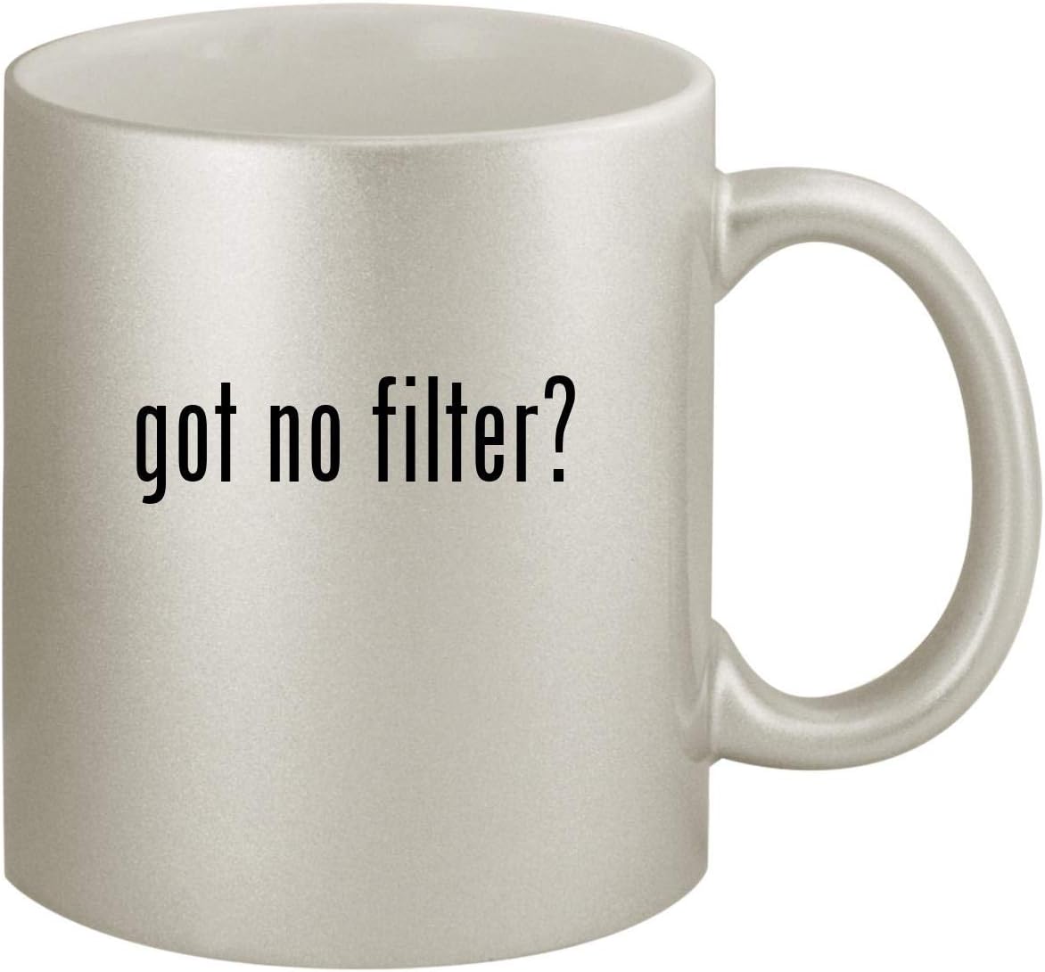 got no filter? - Ceramic 11oz Silver Coffee Mug, Silver