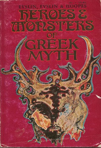 Heroes  &  Monsters of Greek Myth 0590015559 Book Cover