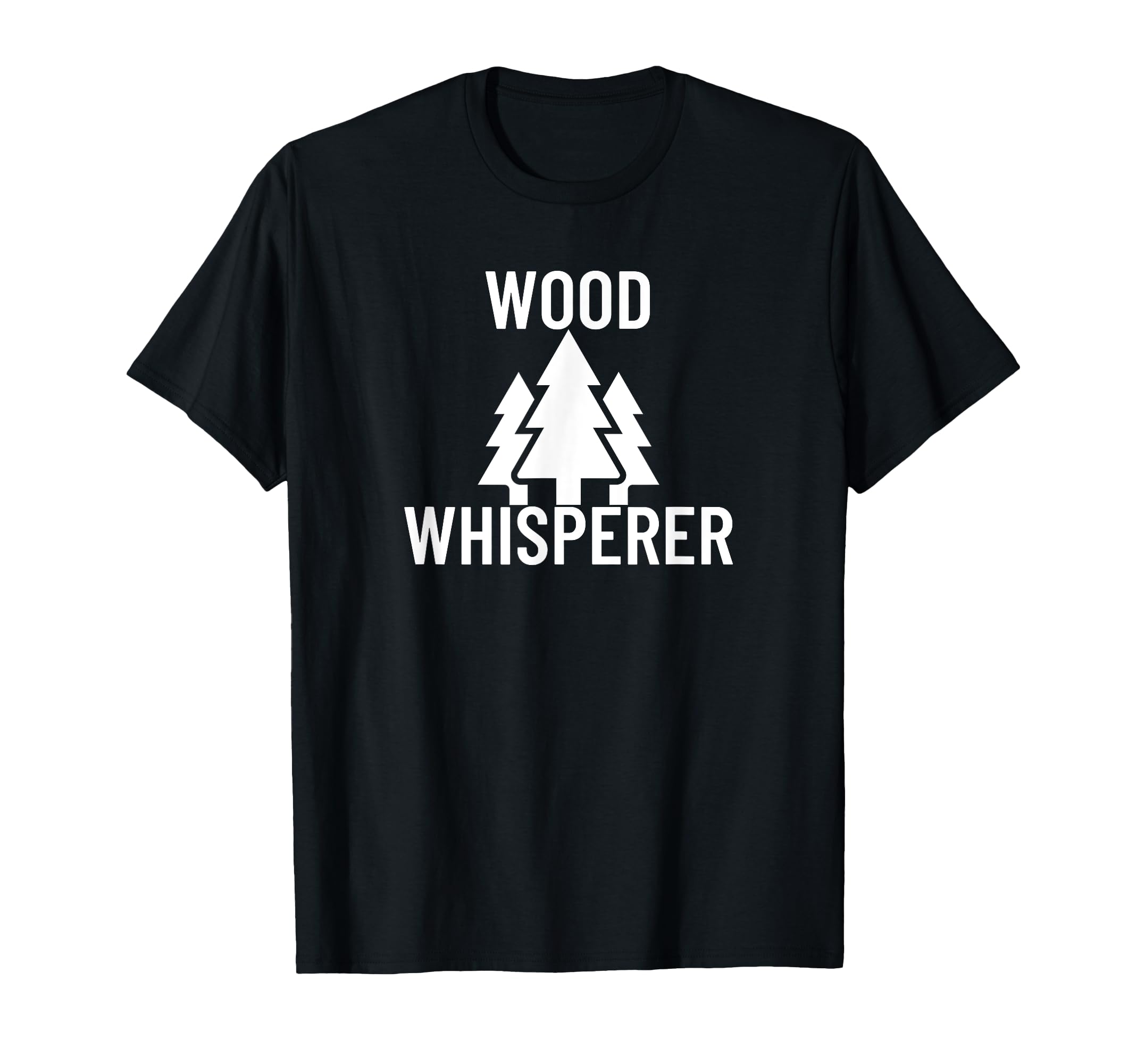 Wood Whisperer Funny Carpenter Woodworking Woodwork Gift T-Shirt