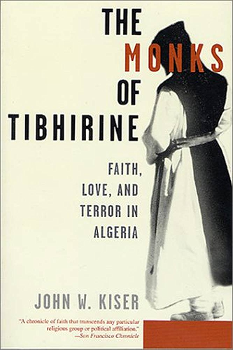 Download The Monks of Tibhirine: Faith, Love, and Terror in Algeria (English Edition) PDF