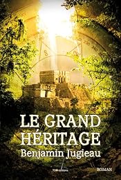 Le  grand héritage