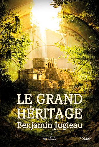 Le  grand héritage