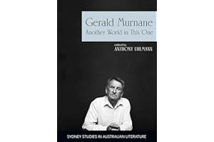 Gerald Murnane: Another World in This One
