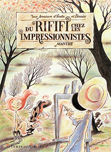 Du  rififi chez les Impressionnistes