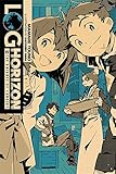 Log Horizon, Vol. 2 (Novel): The Knights of Camelot