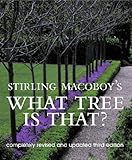 Stirling Macoboy's What Tree is That? by