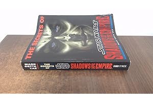 The Secrets of "Shadows of the Empire"