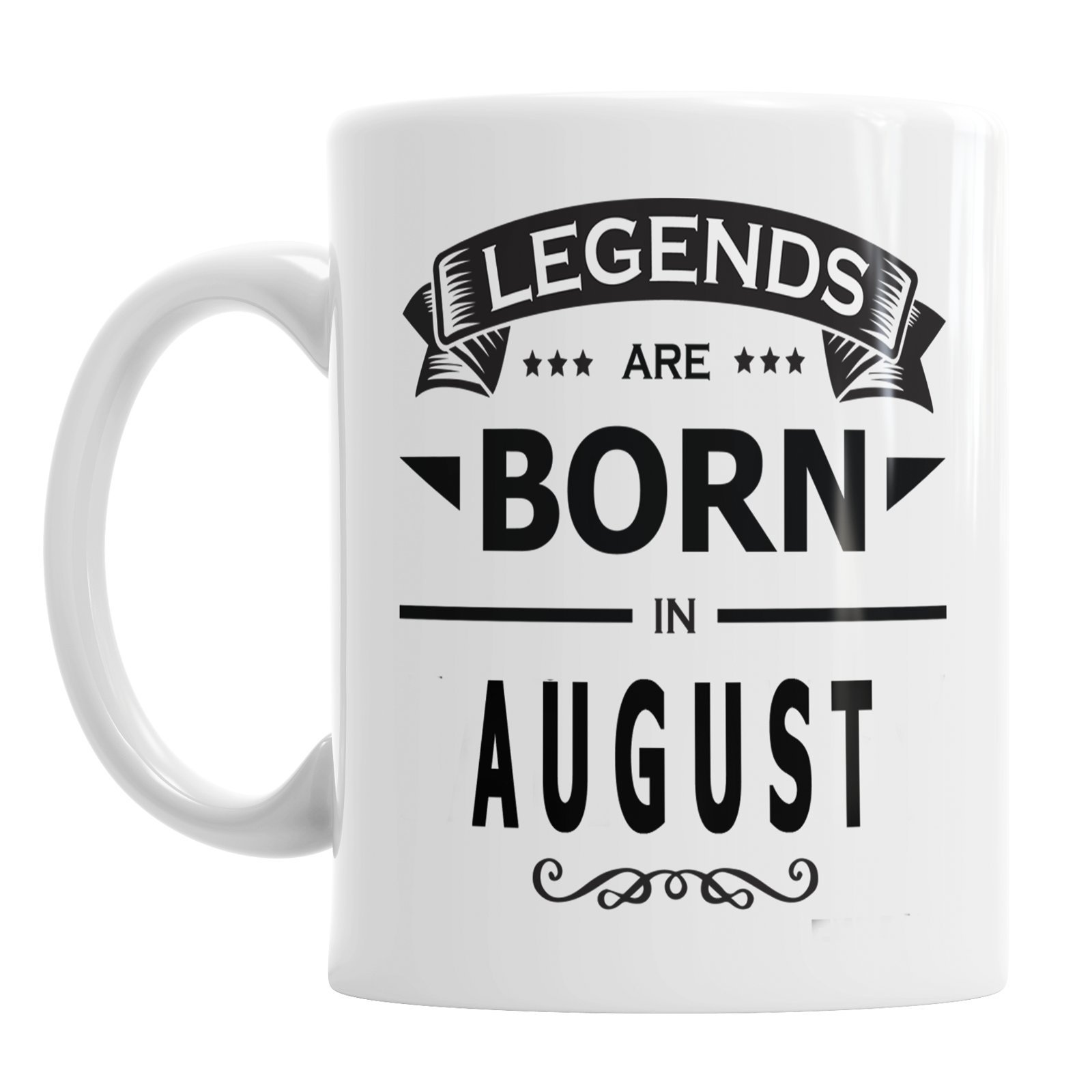Legends are Born in August Birthday Christmas Valentine Ceramic Novelty Mug