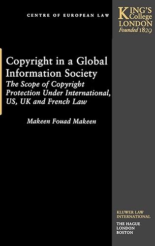 Download Copyright in a Global Information Society: The Scope of Copyright Protection Under International, Us, Uk, and French Law PDF