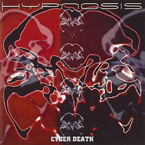 Hypnosis - Cyber Death - Zortam Music