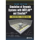 Simulation of Dynamic Systems with MATLAB&reg; and Simulink&reg;