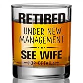 Funny Retirement Whiskey Glass Gifts for Men,Coworker,Manager,Friends,Dad,Husband,Retired Under New Management See Wife For Details Whiskey Glass Burbon Gifts for Christmas,Farewell Goodbye Gift-wh27