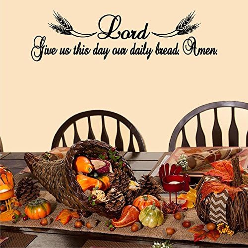 Wall Decals. Lord Give Us This Day Our Daily Bread. Amen. (27" w X 7.5" H)