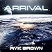Arrival
