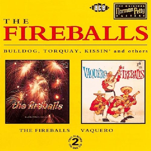 The Fireballs - The Fireballs / Vaquero - Zortam Music
