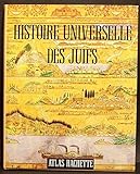 Image de Histoire universelle des Juifs : De la Genèse à la fin du XXe siècle