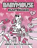 Babymouse #5: Heartbreaker