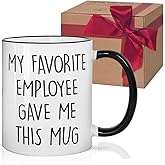 HIWERAN Sarcastic Boss Gift My Favorite Employee Gave Me This Mug Funny Birthday Gifts for Him, Her, Coworkers, Boss Mug 11 oz