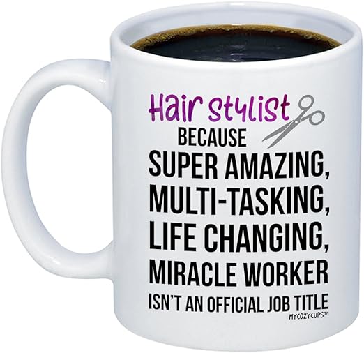 Amazon Com Mycozycups Hairstylist Gifts Hair Stylist Miracle
