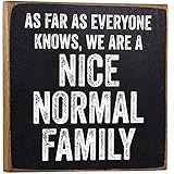 Make Em Laugh As Far As Everyone Knows Wooden Sign