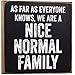 Make Em Laugh As Far As Everyone Knows Wooden Sign