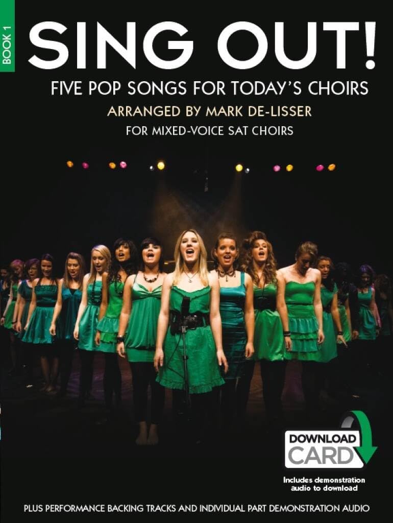 Sing Out! 5 Pop Songs For Today's Choirs - Book 1. Mixed Choir And Accomp.. Includes Audio Online: Sat With Piano Accompaniment, Includes Downloadable Audio