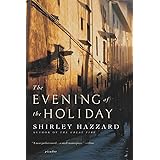 The Evening of the Holiday: A Novel