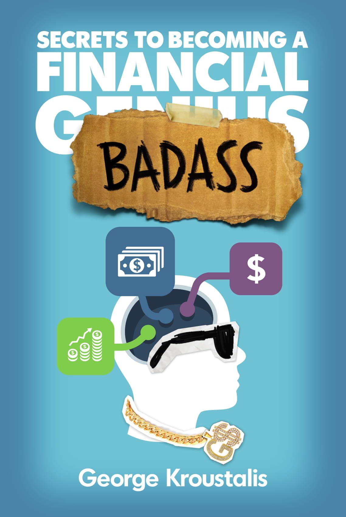 Secrets to Becoming a Financial Badass