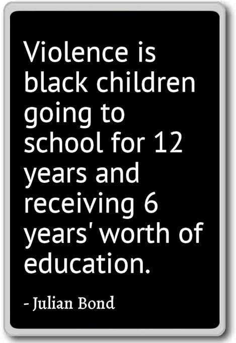 La violencia es negro va a la escuela para niños... - Julian Bond ...