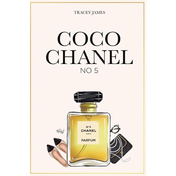 The Secret of Chanel No. 5: The Intimate History of the World's