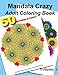 Mandala Crazy Adult Coloring Book - Volume 1 by ColoringForHealing
