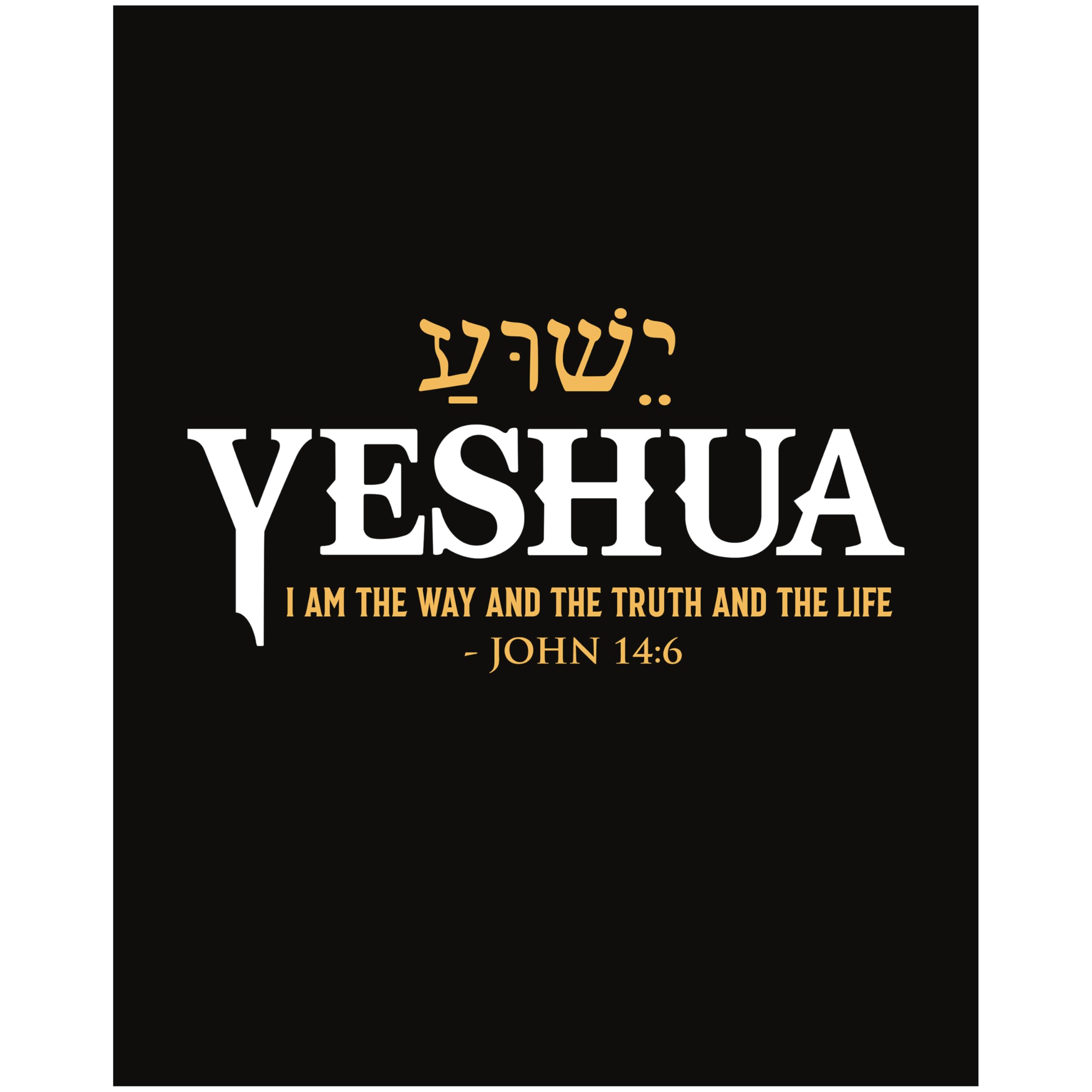 Photo 1 of YESHUA John 14:6 Christian Wall Art Print - Inspirational Scripture Poster Design for Living Room, Office, Bedroom, or Church - Unframed 8x10 Christian Home Decor
