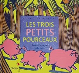 Les  trois petits pourceaux