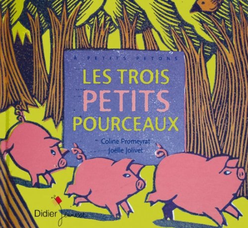 Les  trois petits pourceaux