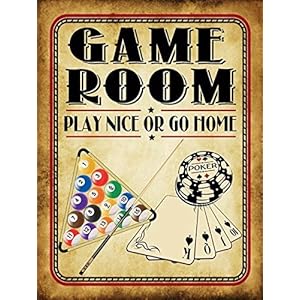 Game Room Play Nice or Go Home Metal Sign, Poker, Billiards, Gaming, Mancave, Den, WallDecor