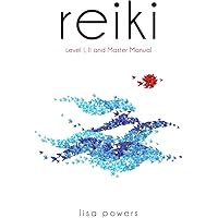 The Japanese Art of Reiki: A Practical Guide to Self-Healing