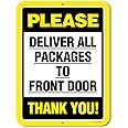 Honey Dew Gifts Please Deliver All Packages to Front Door, 9 inch by 12 inch, Aluminum Sign Decor, Door Sign, Made in the USA, HDG-1060