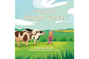 Guru Nanak and the Hungry Cows