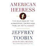 American Heiress: The Wild Saga of the