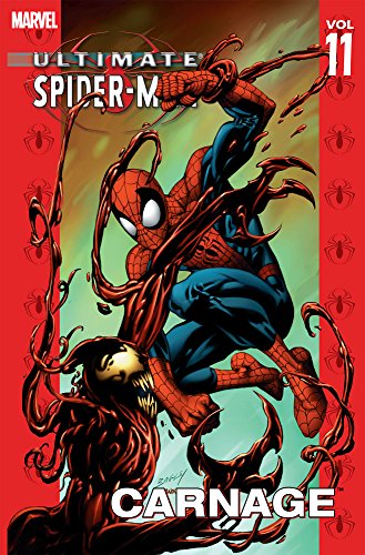 Ultimate Spider-Man Vol. 11: Carnage (Ultimate Spider-Man (Graphic Novels))