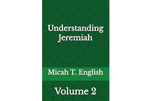 Understanding Jeremiah: Volume Two