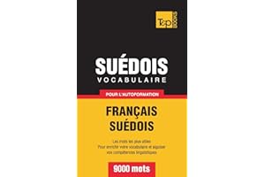Vocabulaire français-suédois pour l'autoformation. 9000 mots