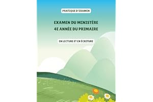 Pratique- Examen du ministère 4e année du primaire