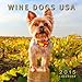 Wine Dogs USA 2015 Calendar