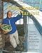 Four-Season Harvest: Organic Vegetables from Your Home Garden All Year Long, 2nd Edition - Book by Eliot Coleman
