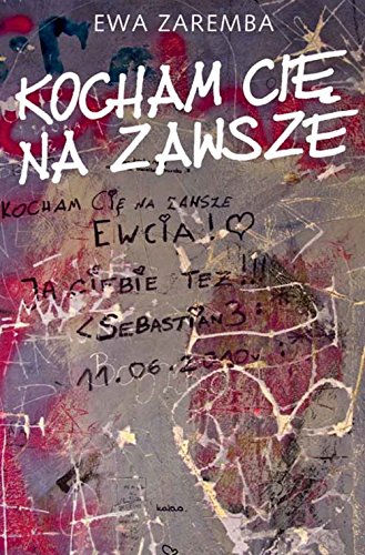 Kocham cie na zawsze