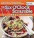 The Six O'Clock Scramble Meal Planner: A Year of Quick, Delicious Meals to Help You Prevent and Manage Diabetes