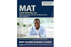 MAT Study Guide 2020-2021: MAT Exam Prep Review and Practice Test Questions for the Miller Analogies Test