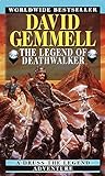 The Legend of Deathwalker (Drenai Tales, Book 7)